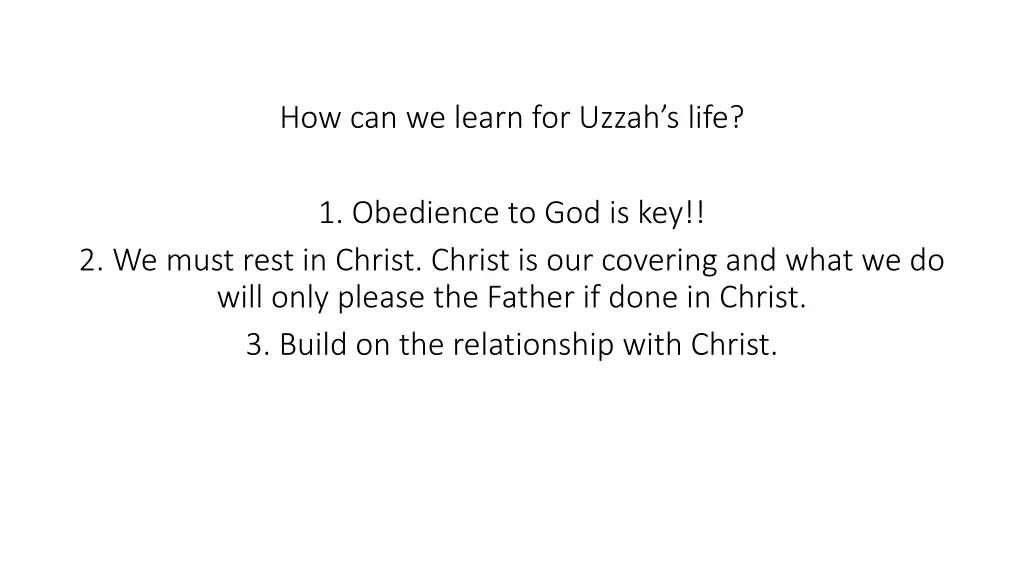 how can we learn for uzzah s life