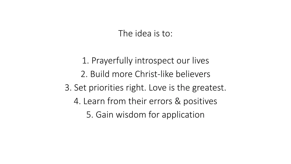 the idea is to