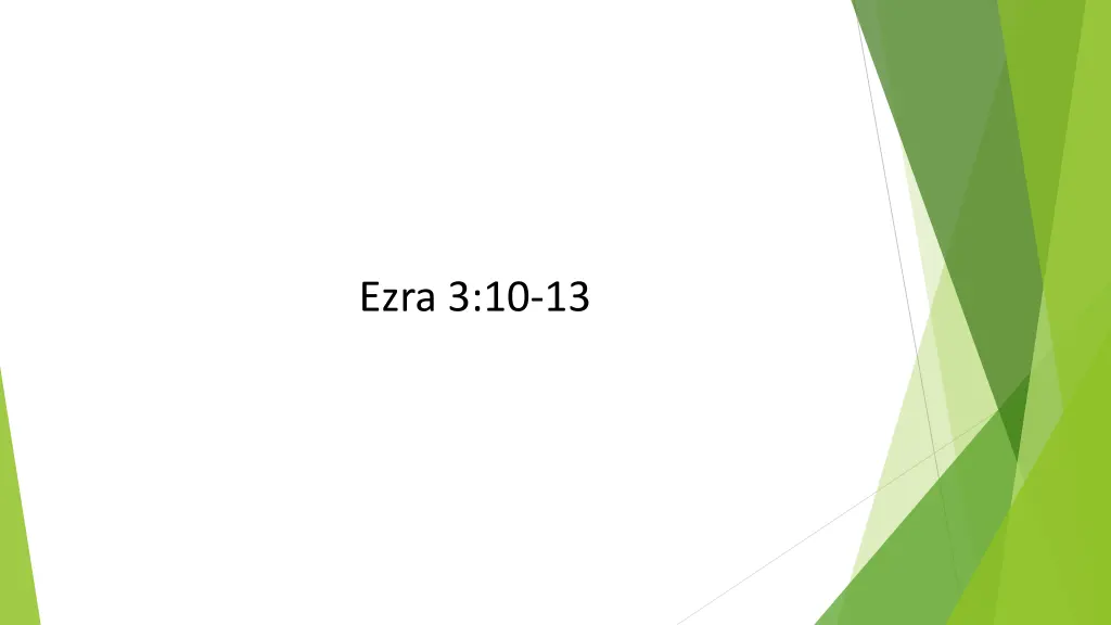 ezra 3 10 13