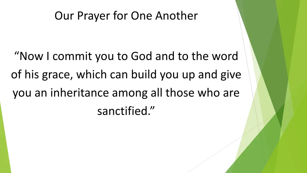 our prayer for one another 1