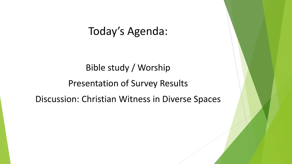 today s agenda 4