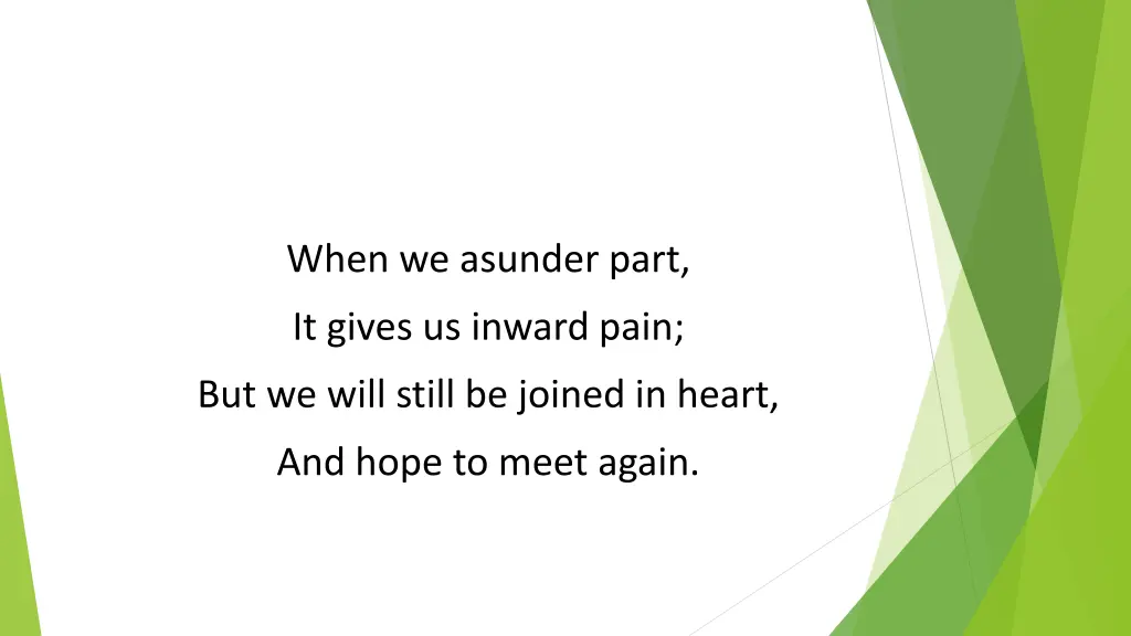 when we asunder part