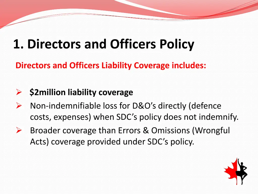 1 directors and officers policy