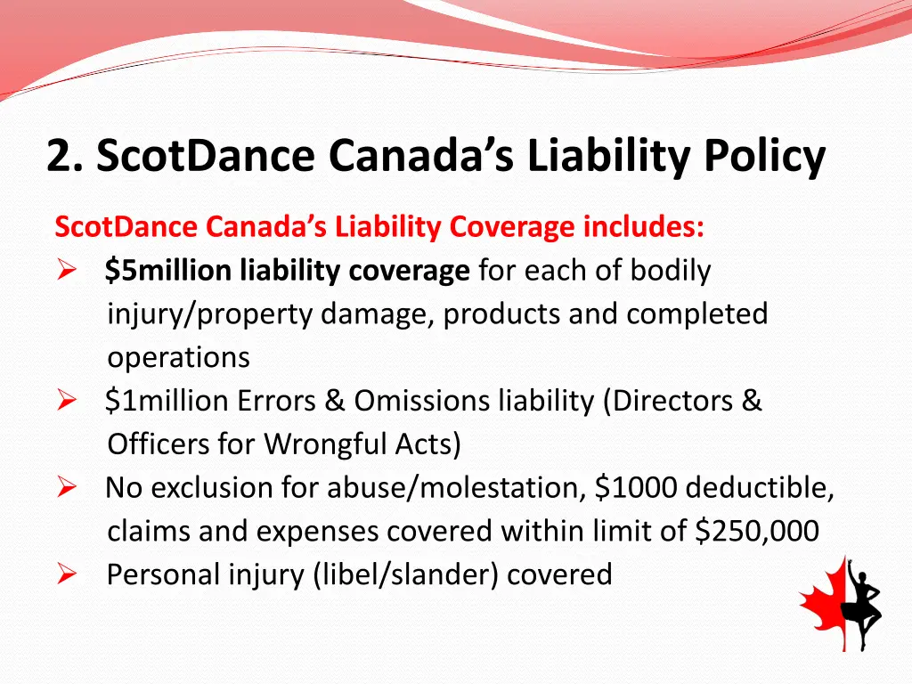 2 scotdance canada s liability policy 1