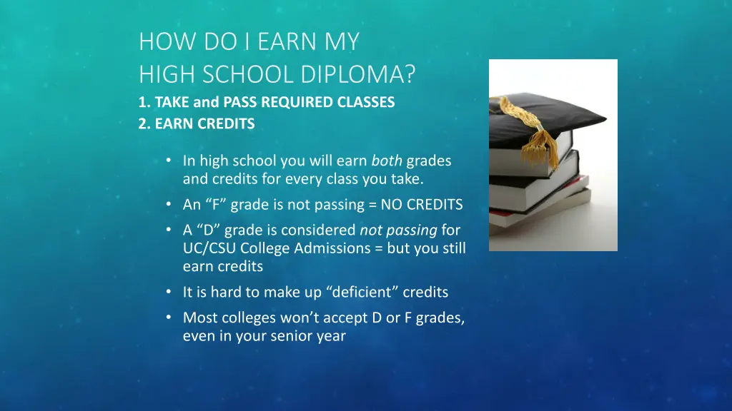 how do i earn my high school diploma 1 take