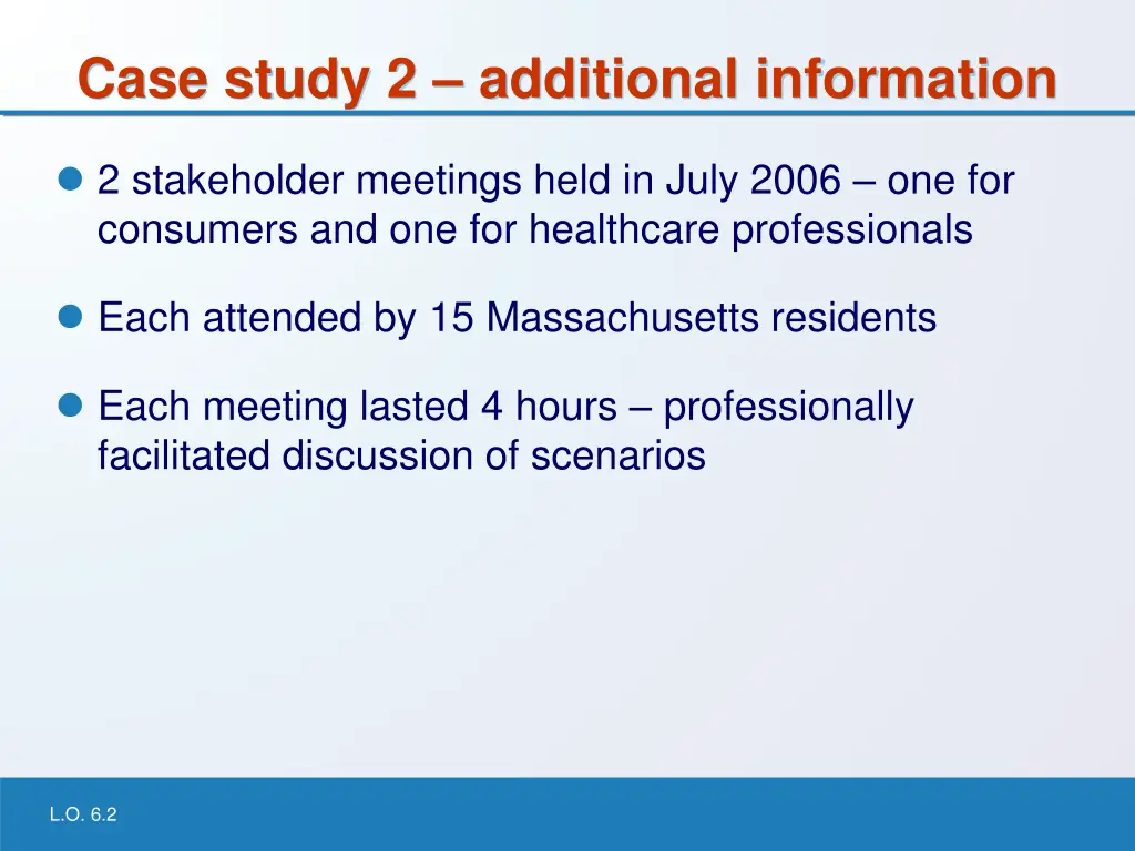 case study 2 additional information