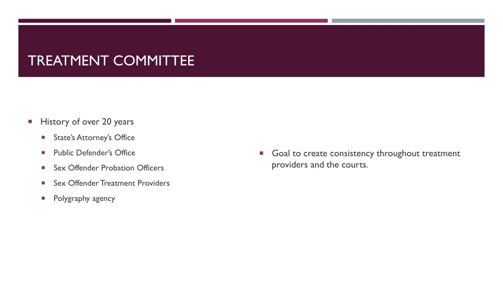treatment committee
