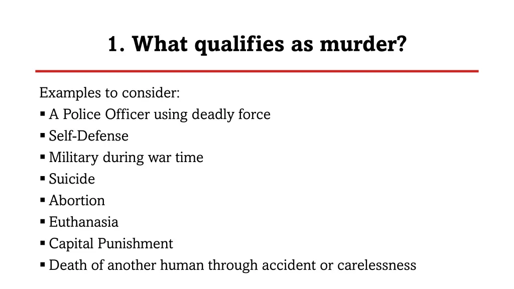 1 what qualifies as murder 8