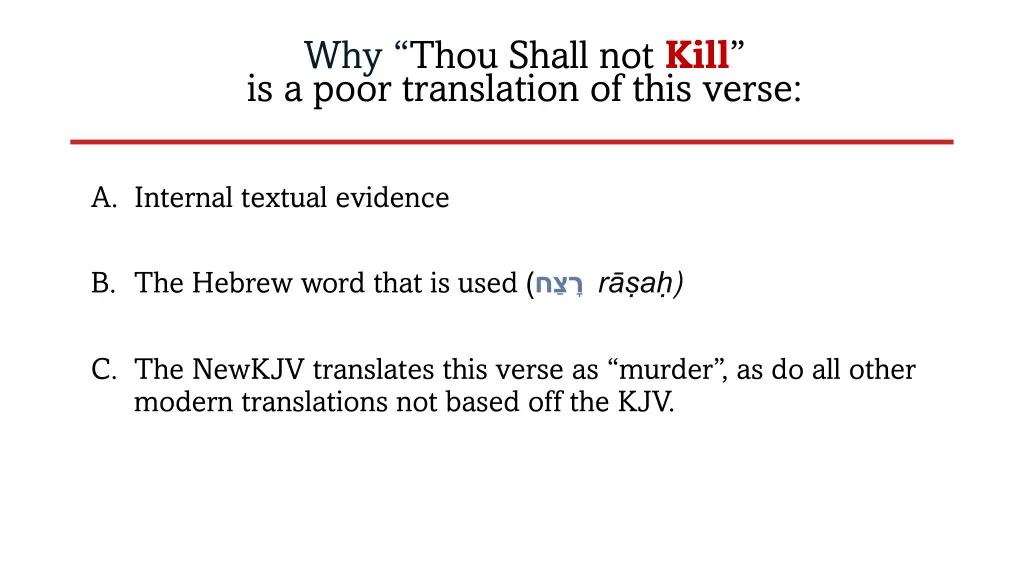 why thou shall not kill is a poor translation