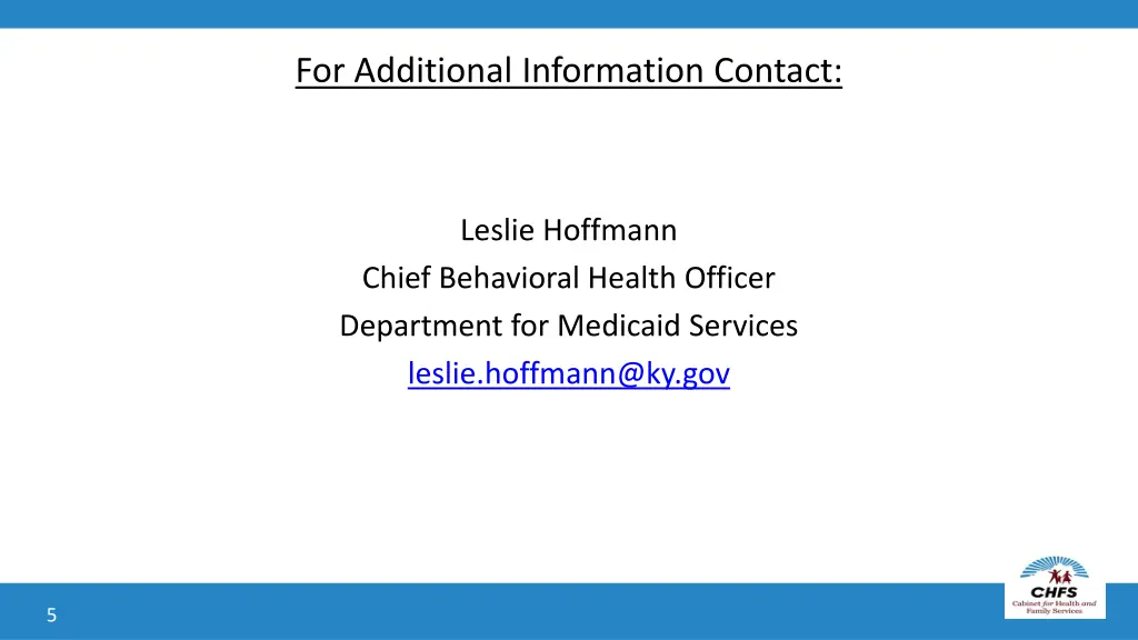 for additional information contact