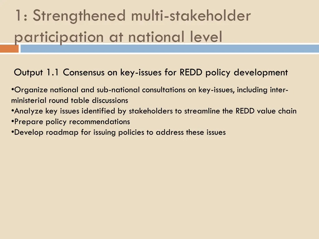 1 strengthened multi stakeholder participation