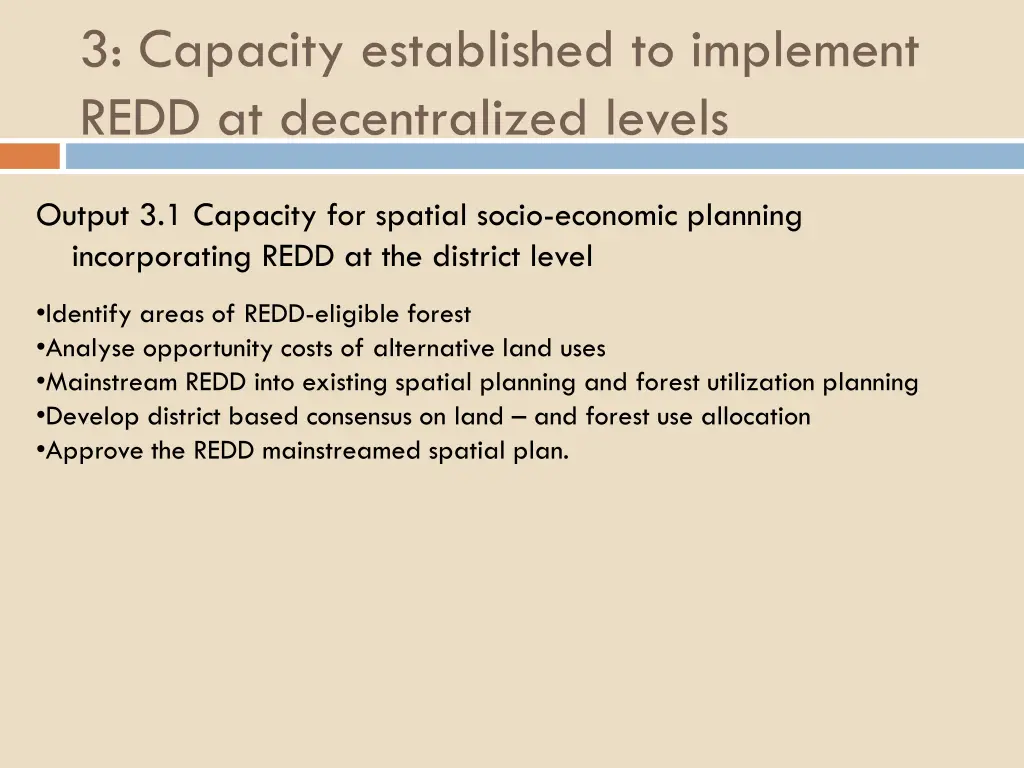 3 capacity established to implement redd