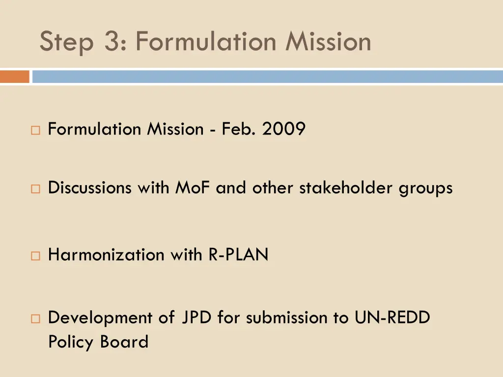 step 3 formulation mission