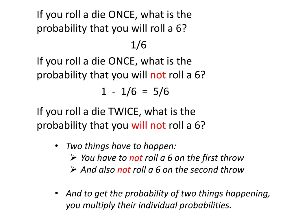 if you roll a die once what is the probability 6