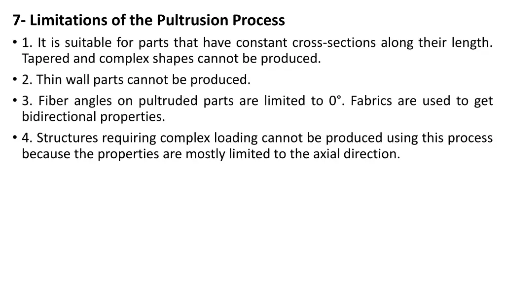 7 limitations of the pultrusion process