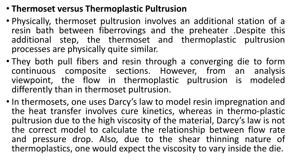 thermoset versus thermoplastic pultrusion