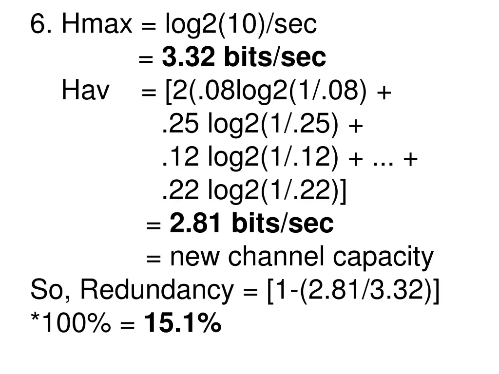 6 hmax log2 10 sec 3 32 bits sec hav 2 08log2