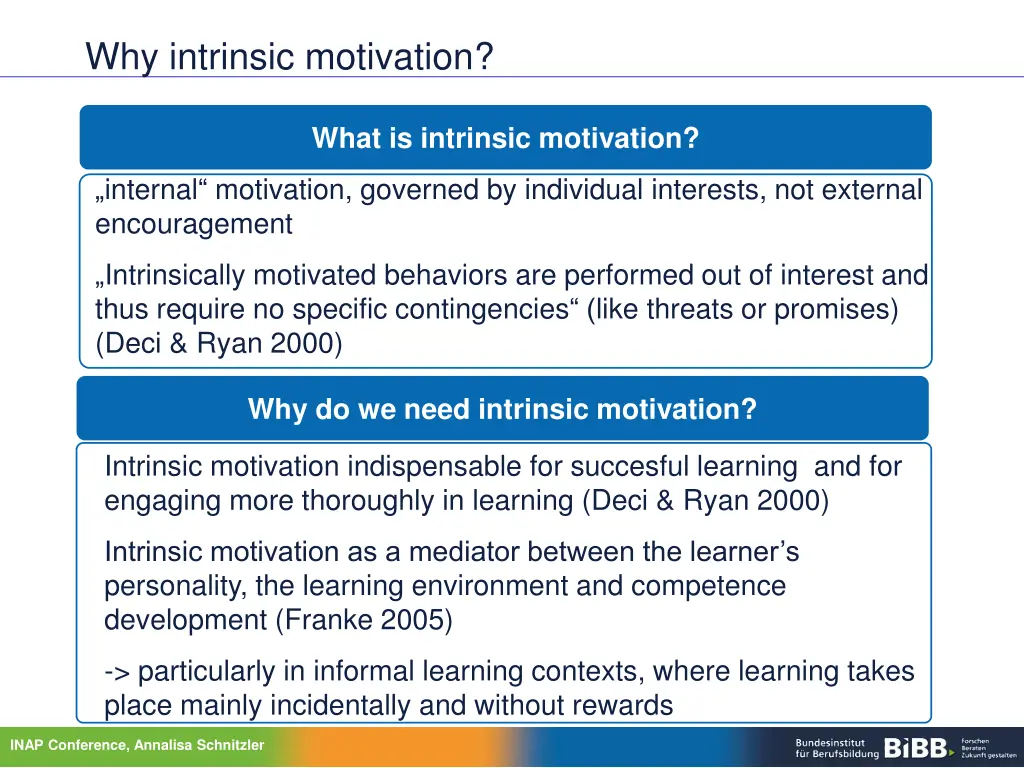 why intrinsic motivation