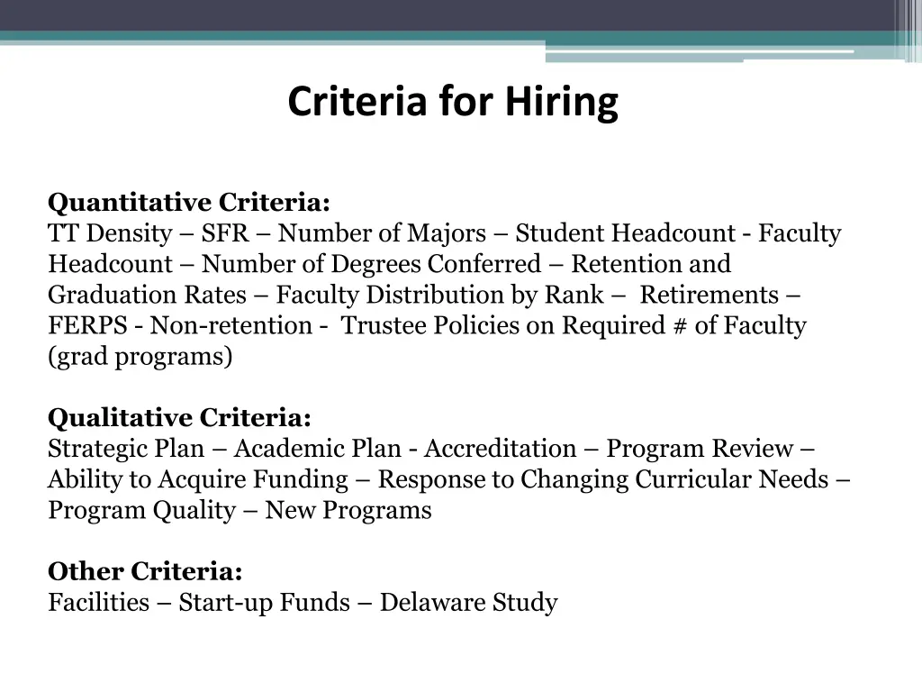 criteria for hiring
