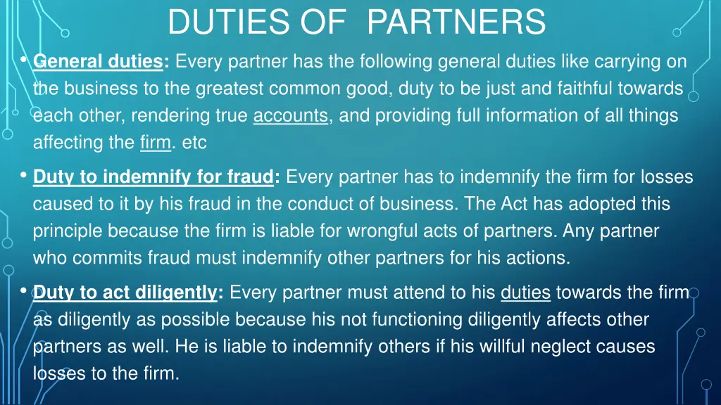 duties of partners general duties every partner