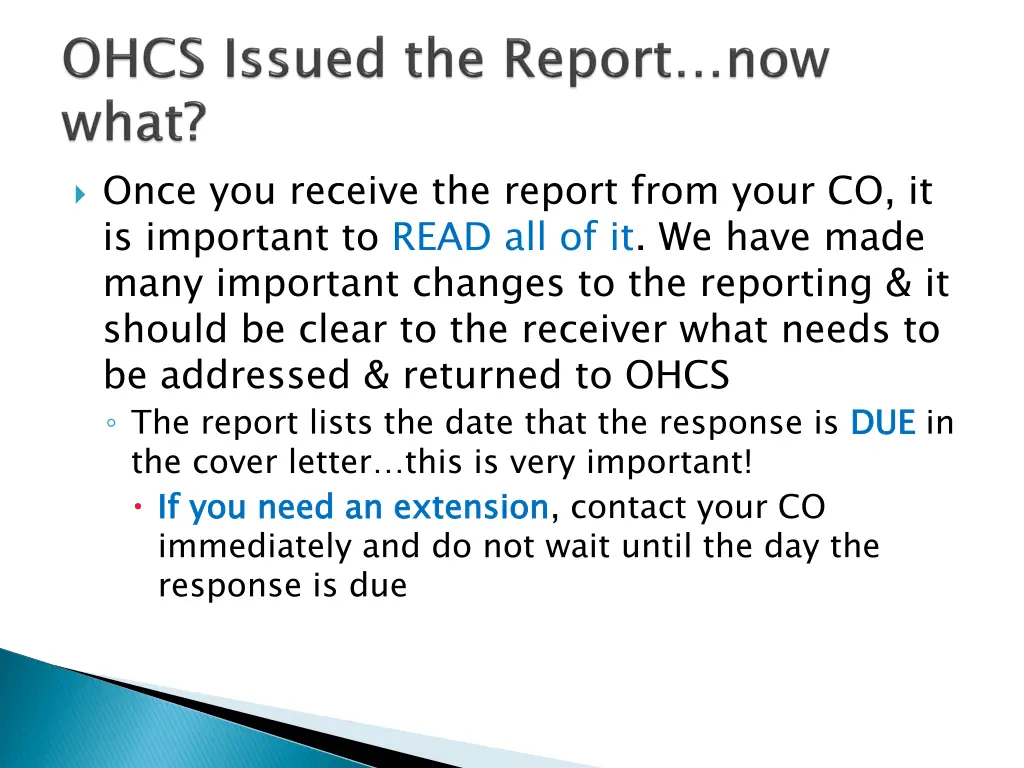 once you receive the report from your