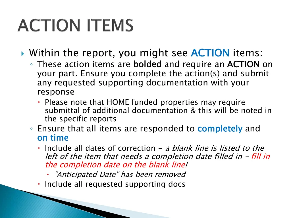 within the report you might see action these