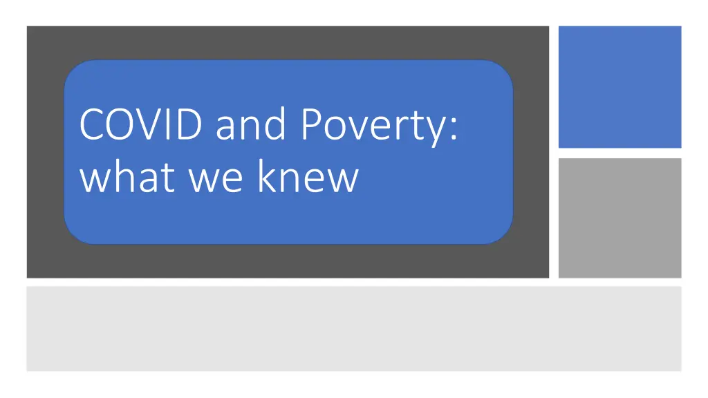 covid and poverty what we knew