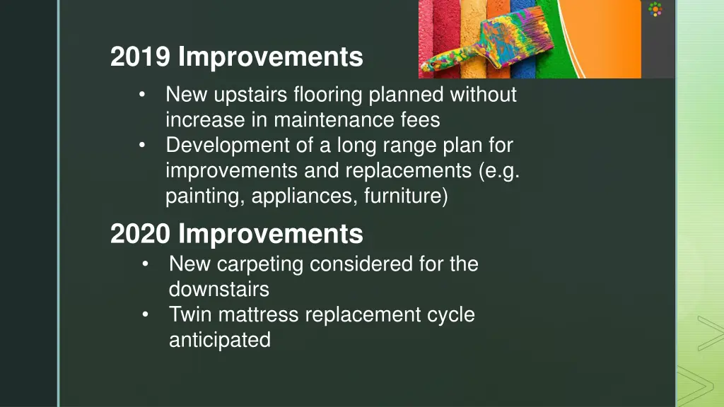 2019 improvements new upstairs flooring planned