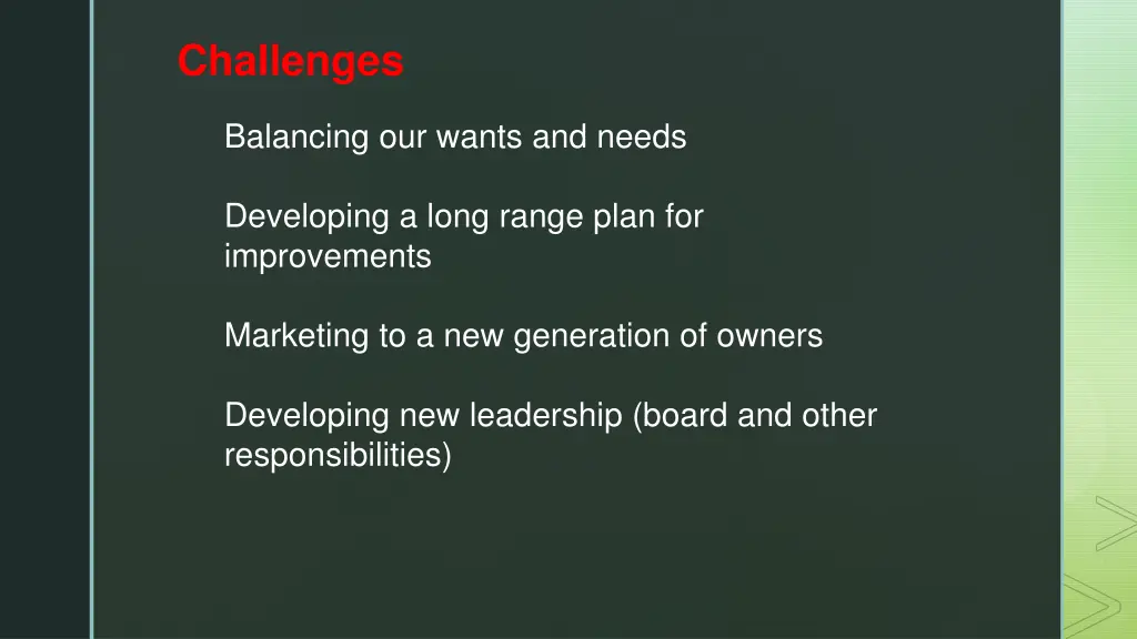 challenges