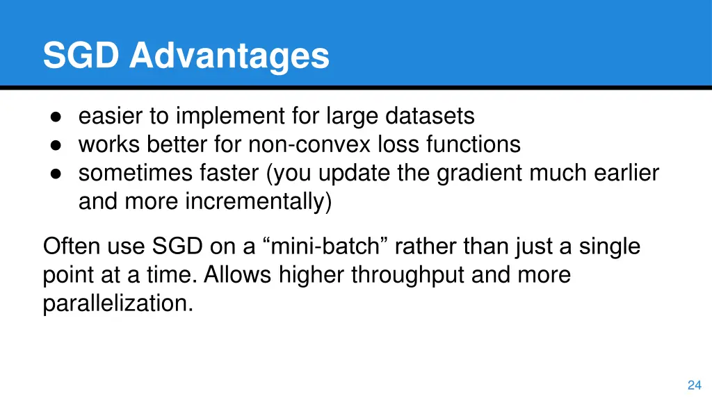 sgd advantages