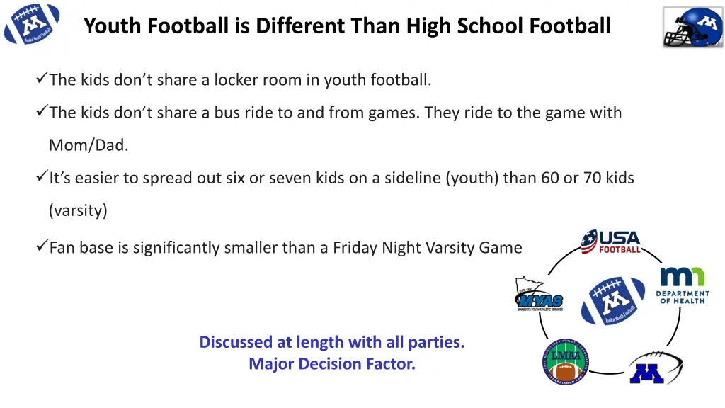 youth football is different than high school