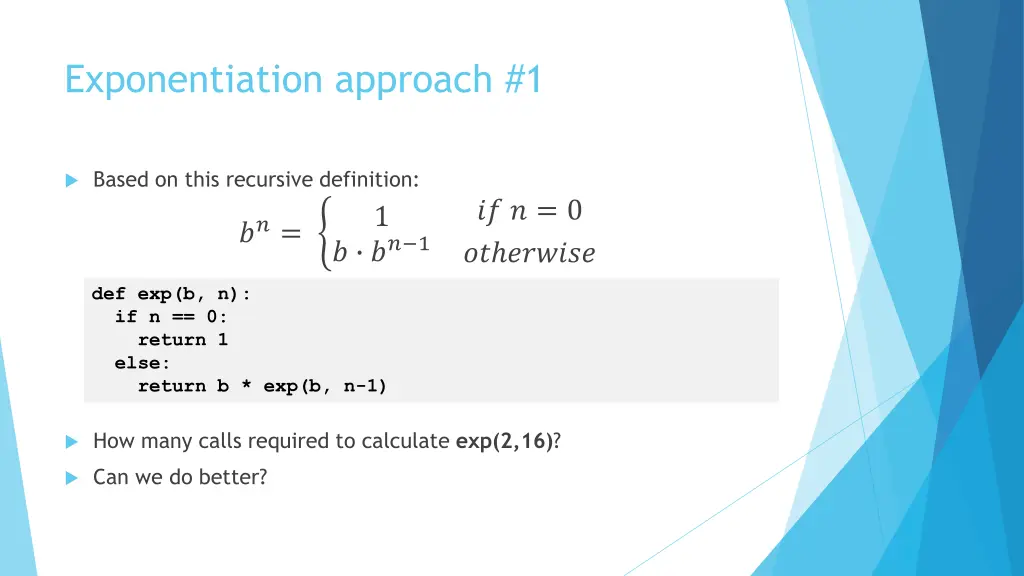exponentiation approach 1