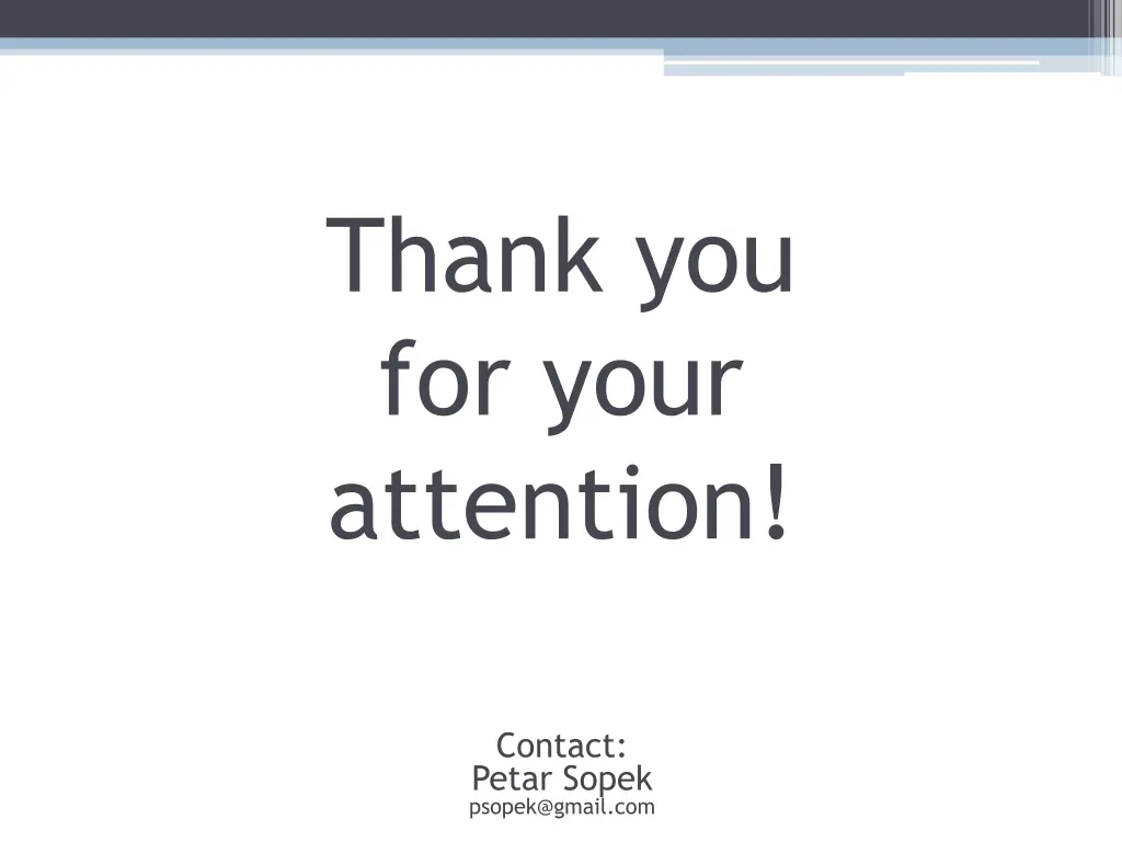 thank you for your attention