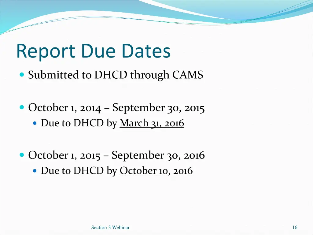 report due dates