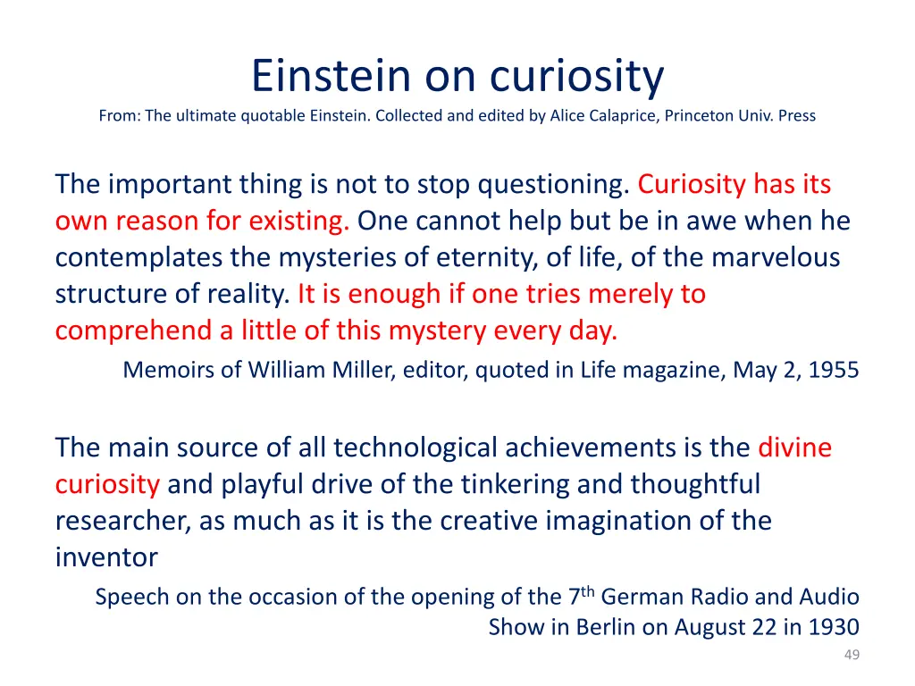 einstein on curiosity from the ultimate quotable