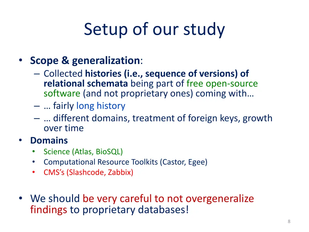 setup of our study
