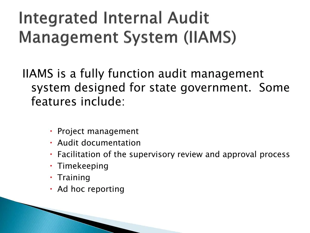 iiams is a fully function audit management system