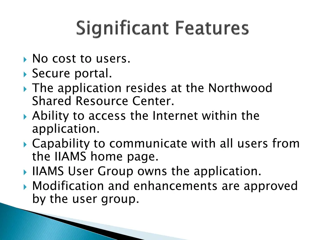 no cost to users secure portal the application