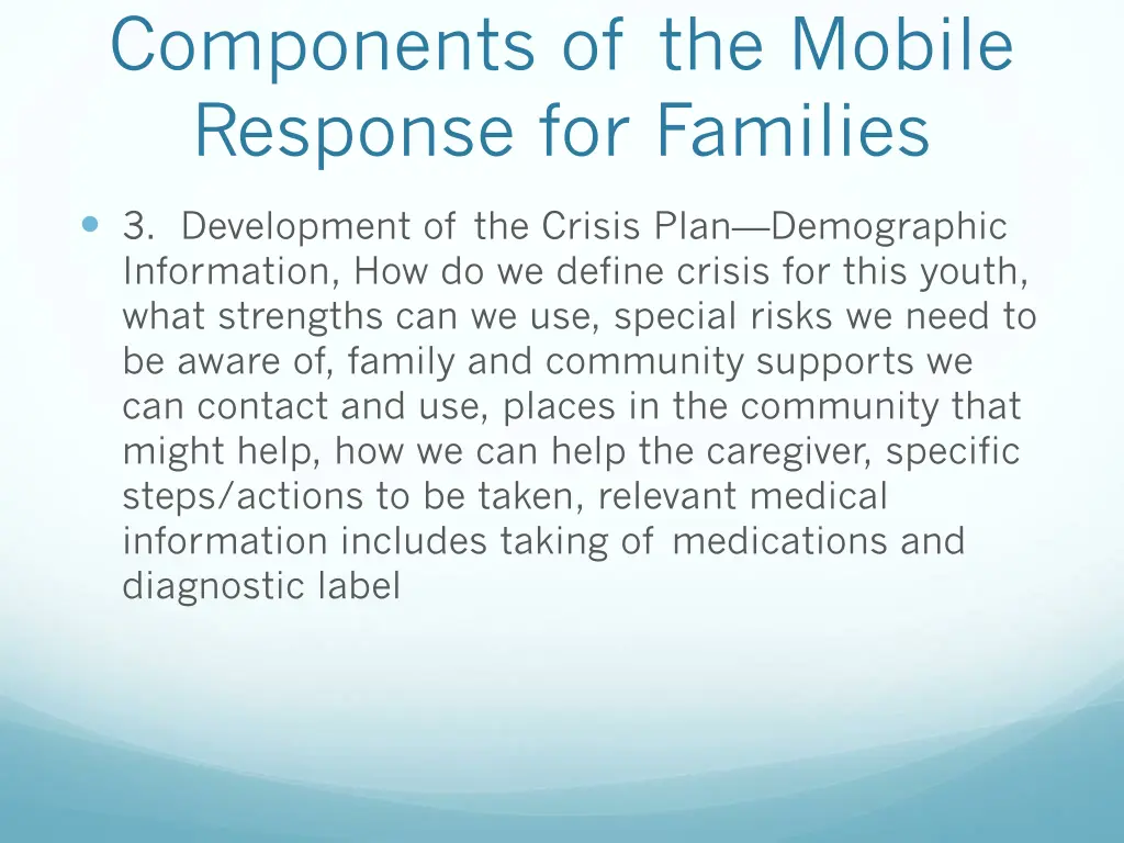 components of the mobile response for families 1