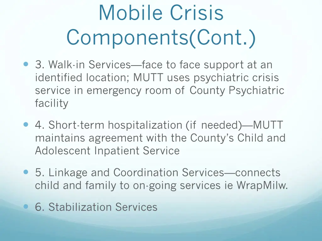 mobile crisis components cont