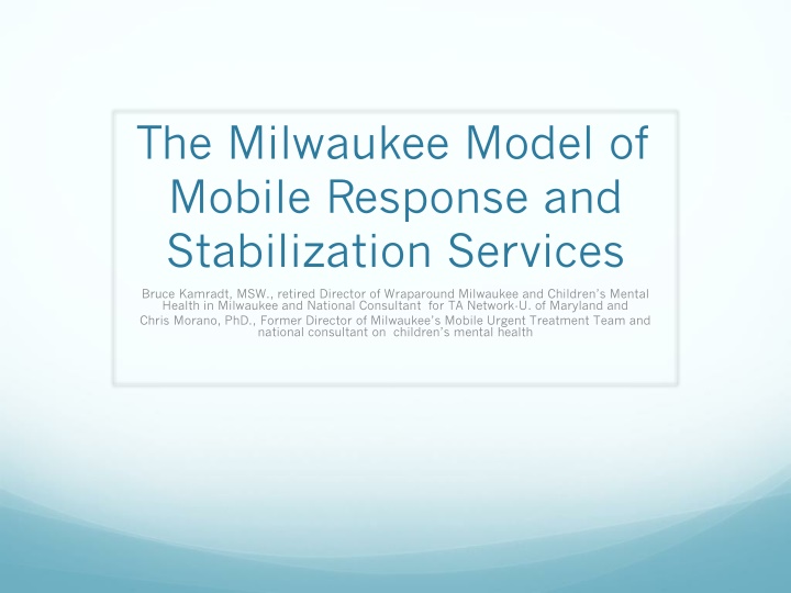 the milwaukee model of mobile response