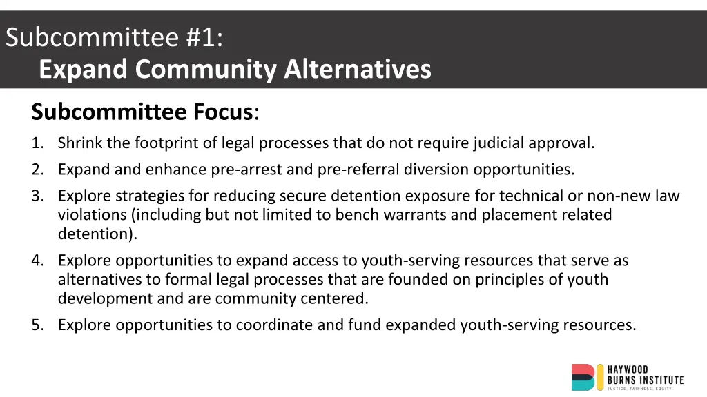 subcommittee 1 expand community alternatives
