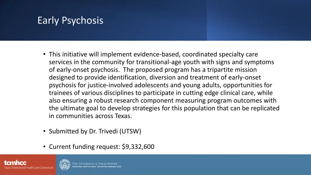 early psychosis