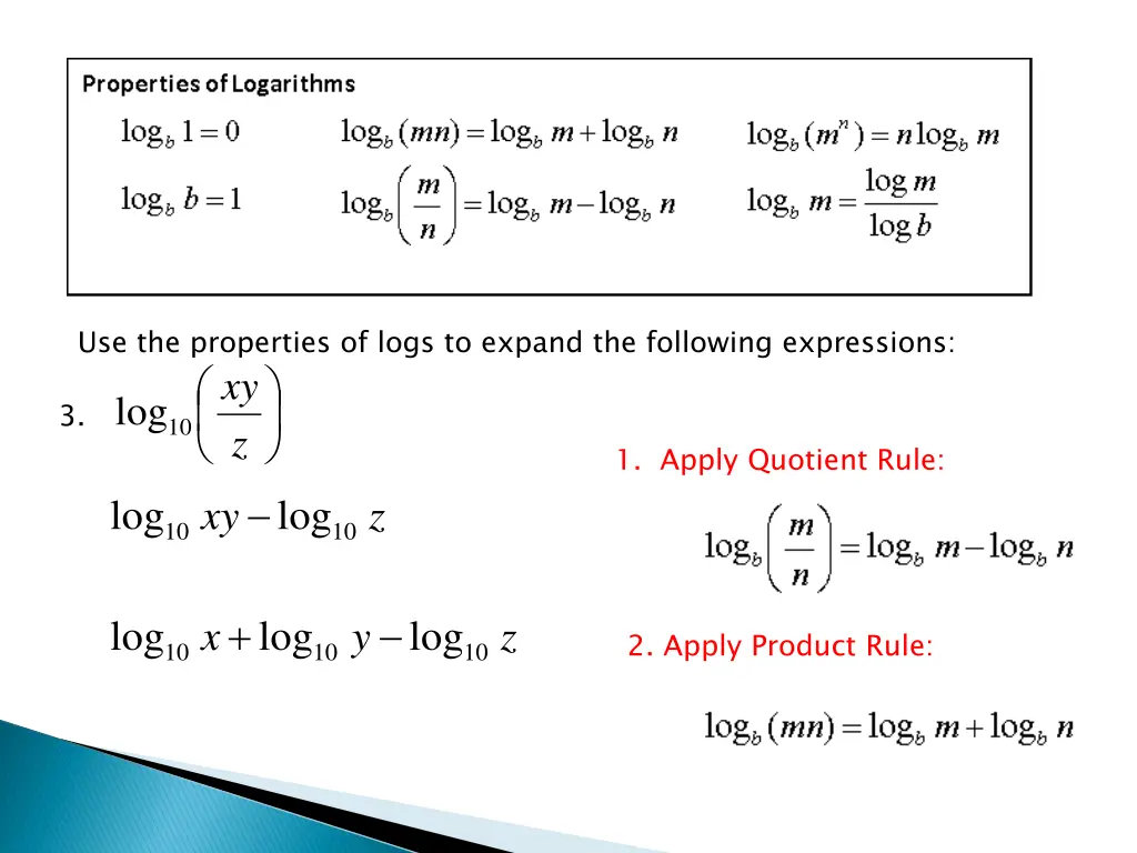use the properties of logs to expand 2