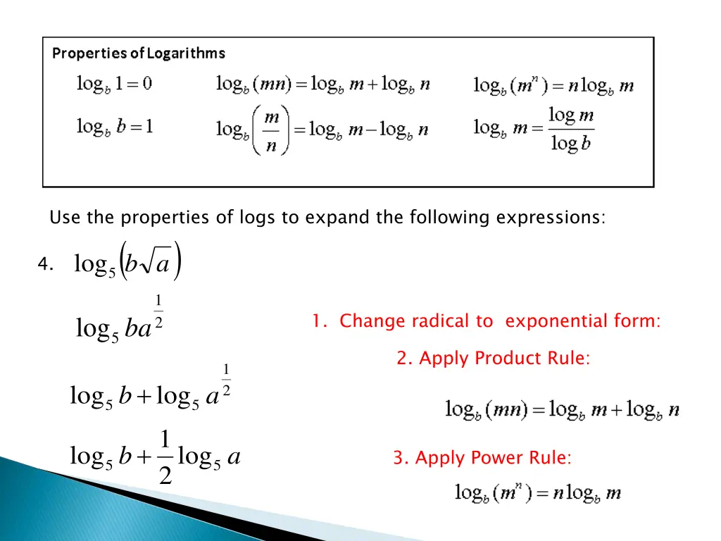 use the properties of logs to expand 3