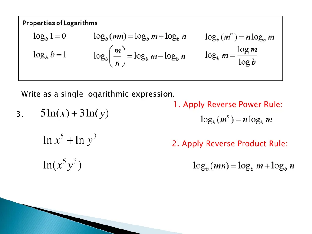 write as a single logarithmic expression x