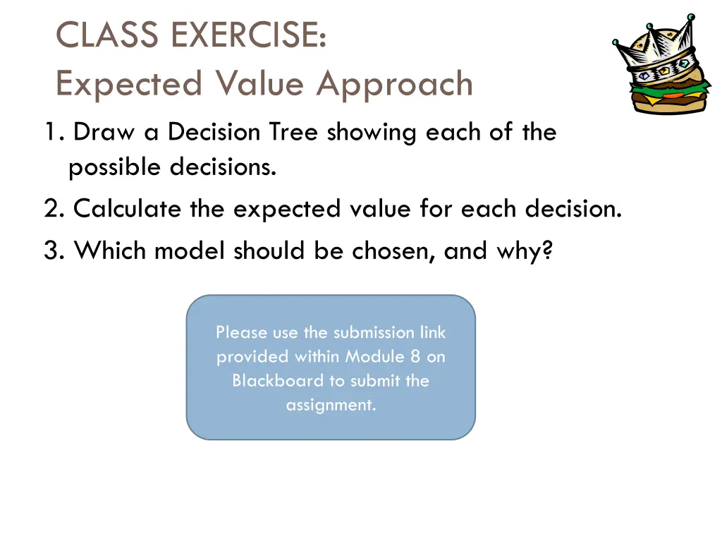 class exercise expected value approach 1 draw