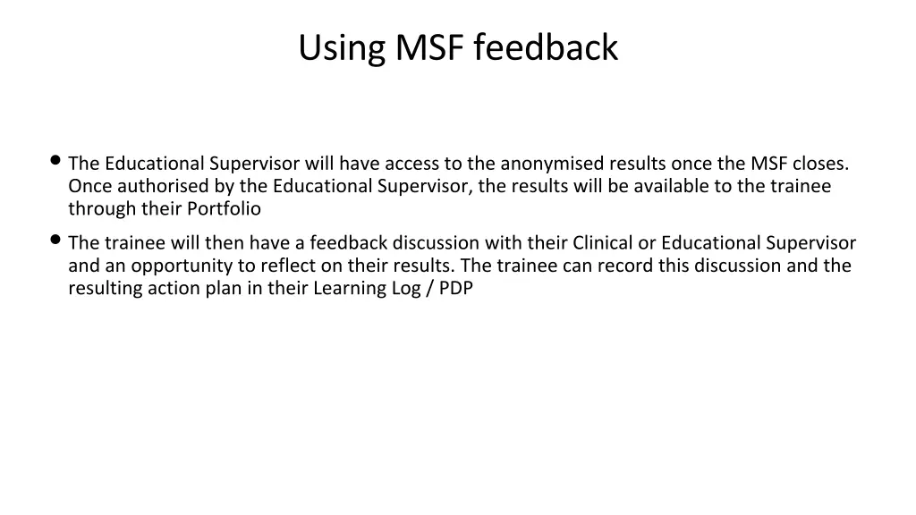 using msf feedback