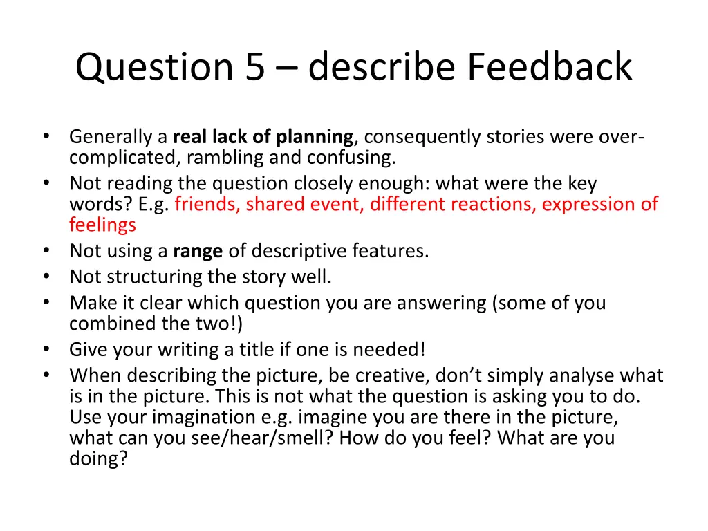 question 5 describe feedback