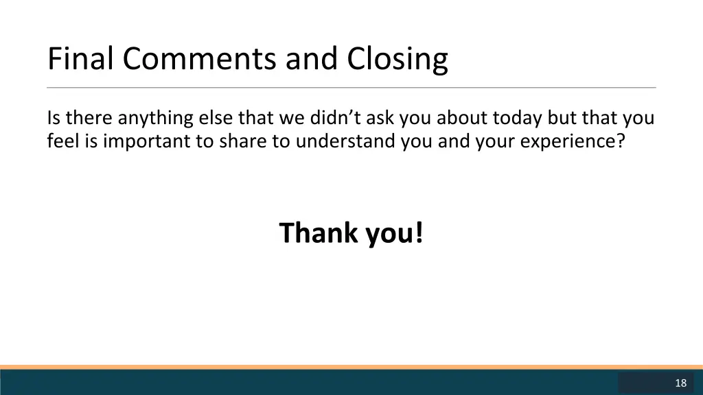 final comments and closing
